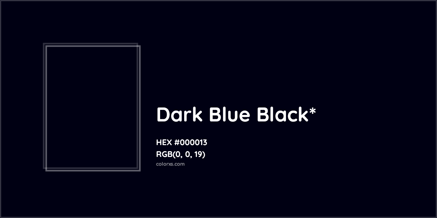 HEX #000013 Color Name, Color Code, Palettes, Similar Paints, Images