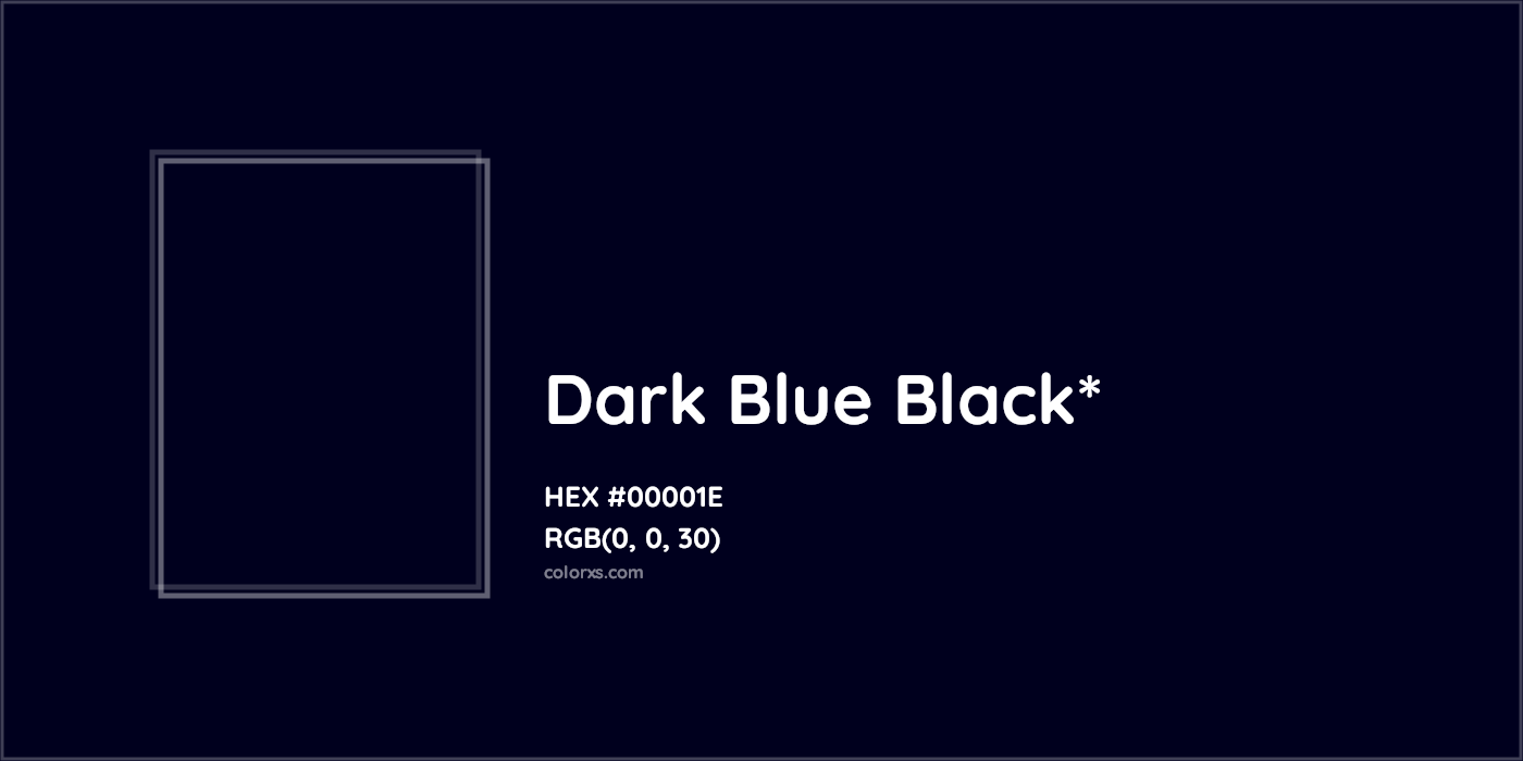 HEX #00001E Color Name, Color Code, Palettes, Similar Paints, Images