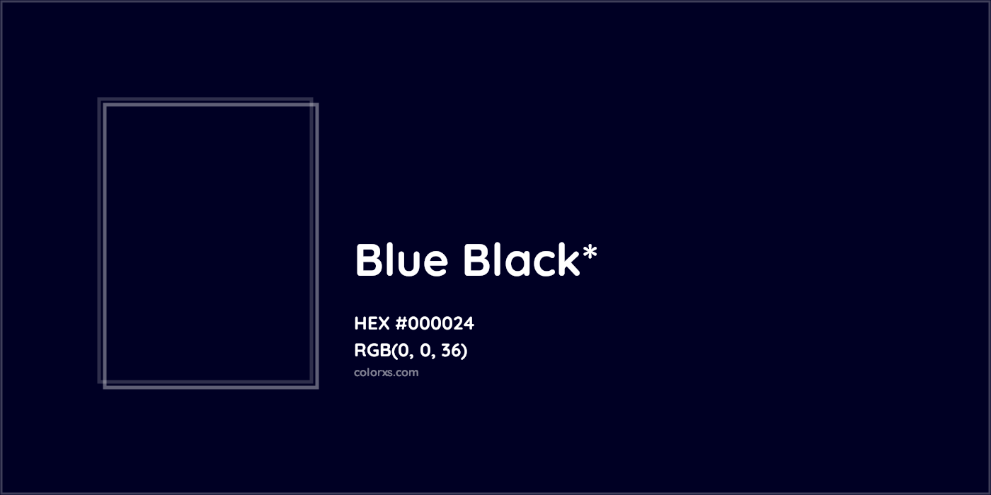 HEX #000024 Color Name, Color Code, Palettes, Similar Paints, Images