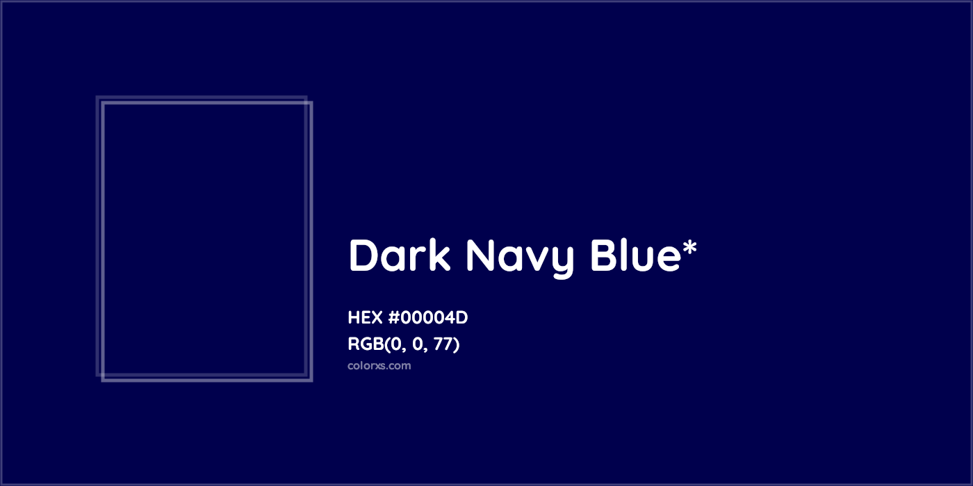 HEX #00004D Color Name, Color Code, Palettes, Similar Paints, Images