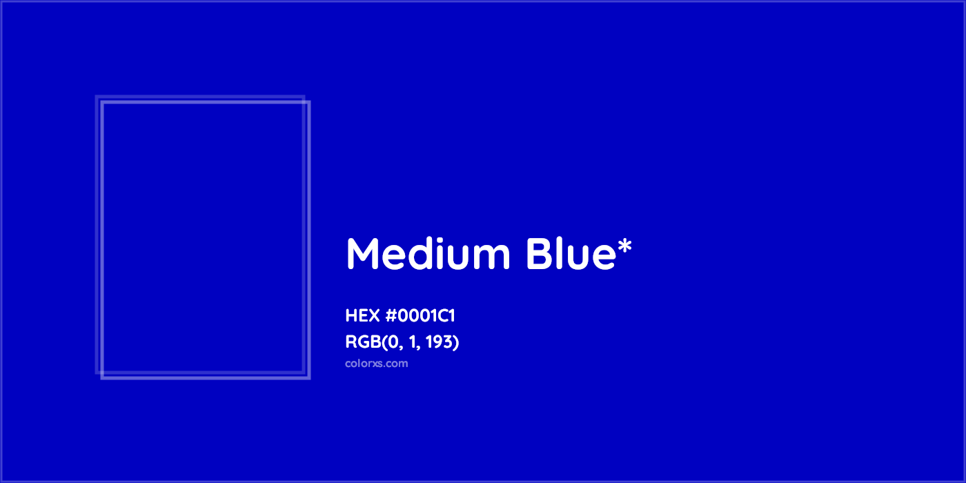 HEX #0001C1 Color Name, Color Code, Palettes, Similar Paints, Images