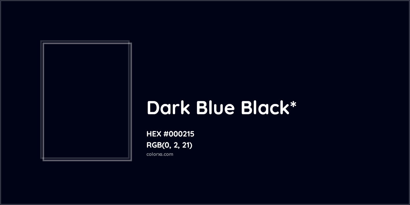 HEX #000215 Color Name, Color Code, Palettes, Similar Paints, Images
