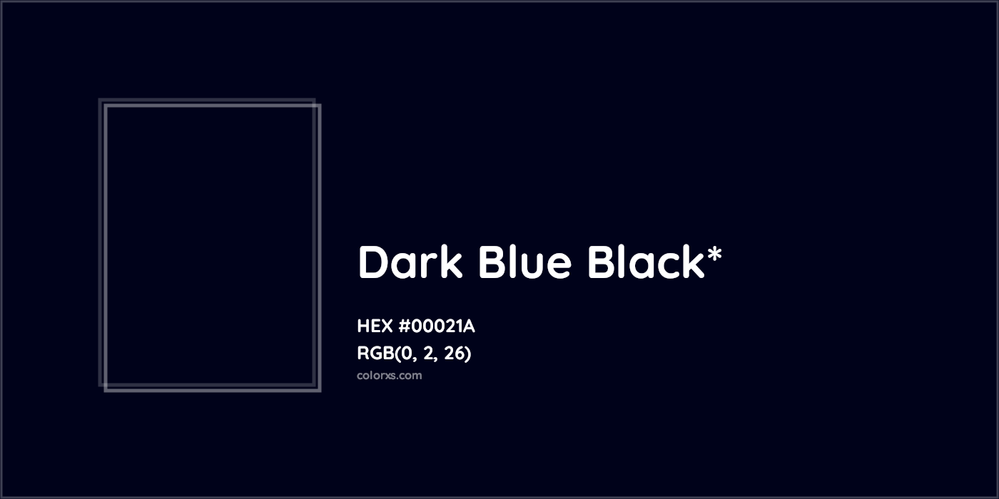 HEX #00021A Color Name, Color Code, Palettes, Similar Paints, Images