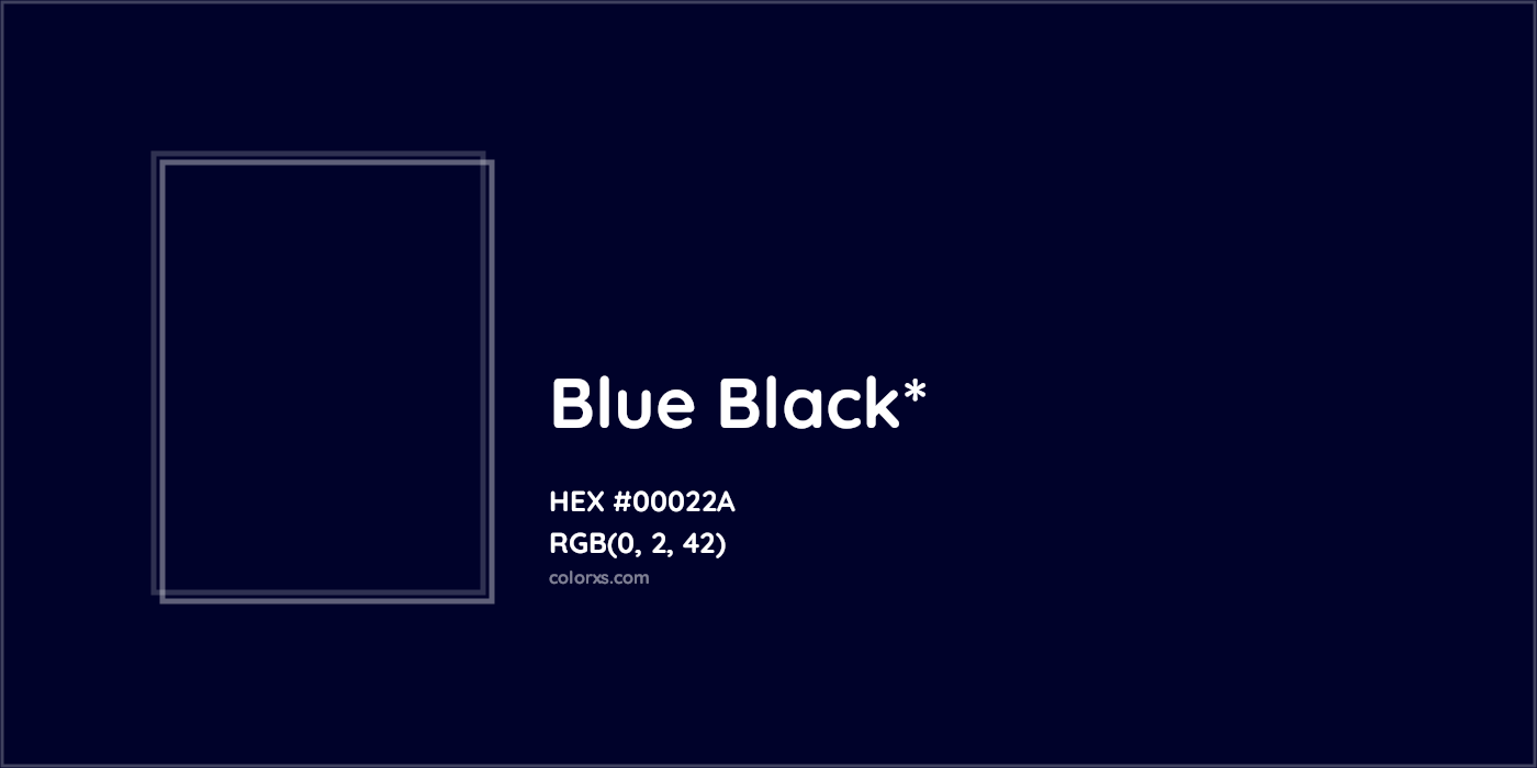 HEX #00022A Color Name, Color Code, Palettes, Similar Paints, Images