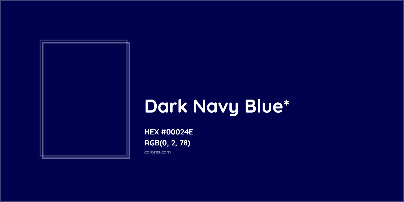 HEX #00024E Color Name, Color Code, Palettes, Similar Paints, Images