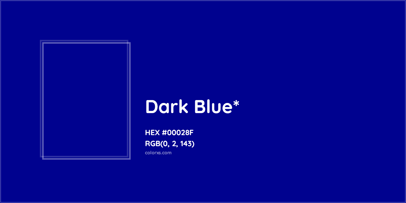 HEX #00028F Color Name, Color Code, Palettes, Similar Paints, Images