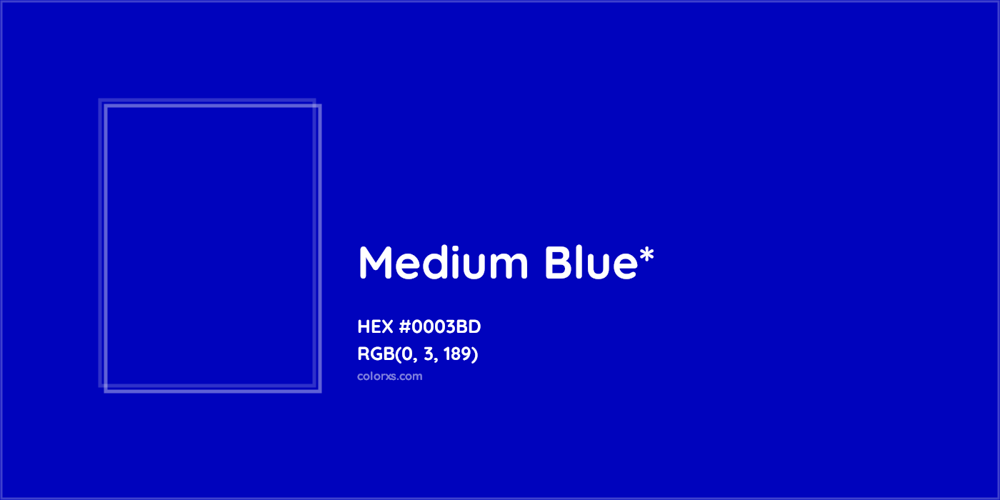HEX #0003BD Color Name, Color Code, Palettes, Similar Paints, Images