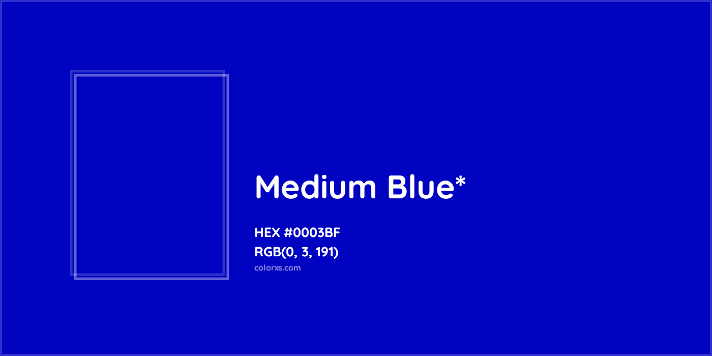 HEX #0003BF Color Name, Color Code, Palettes, Similar Paints, Images