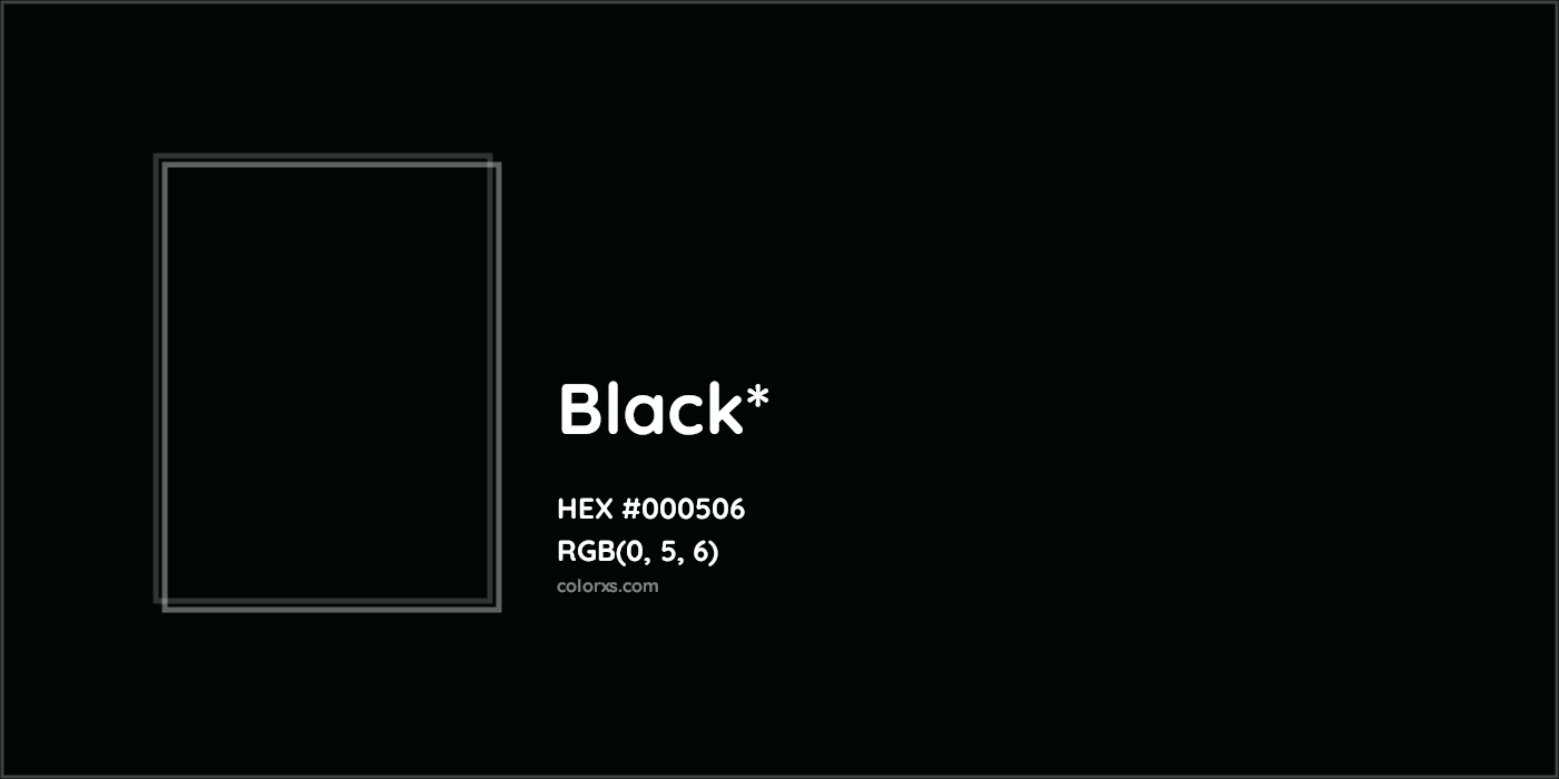 HEX #000506 Color Name, Color Code, Palettes, Similar Paints, Images