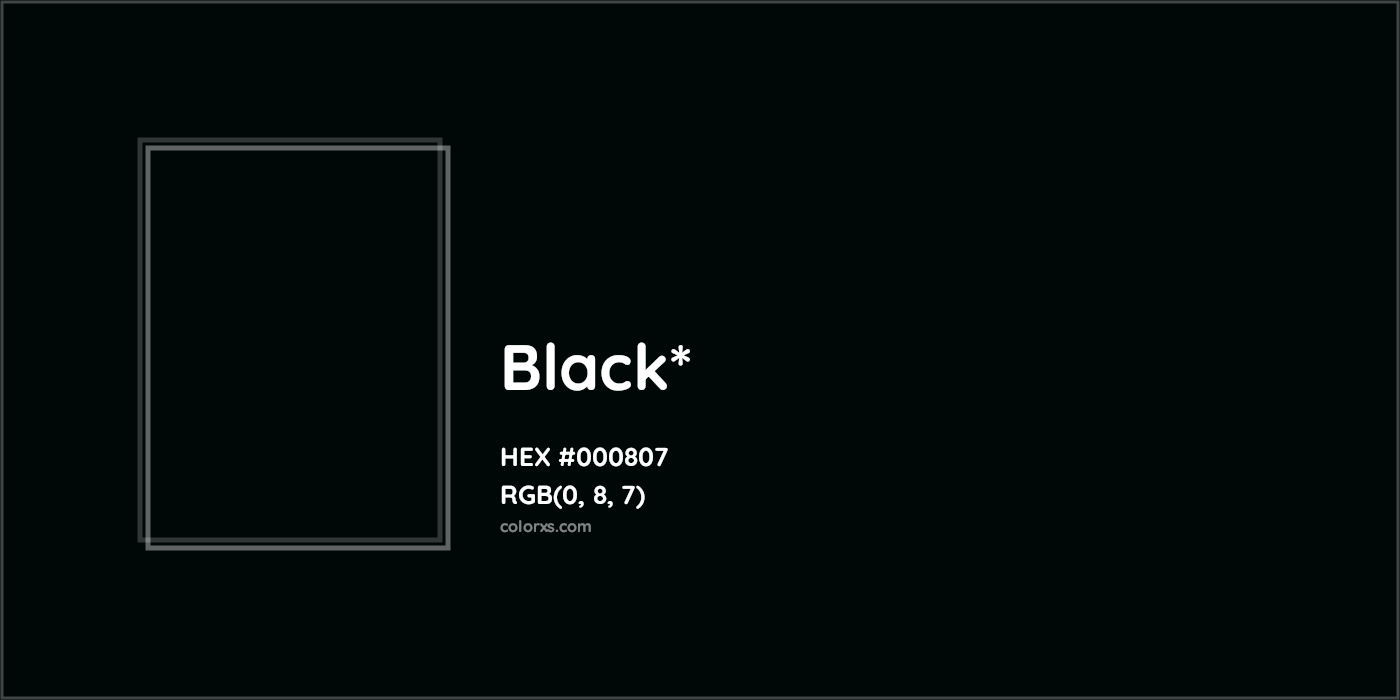 HEX #000807 Color Name, Color Code, Palettes, Similar Paints, Images