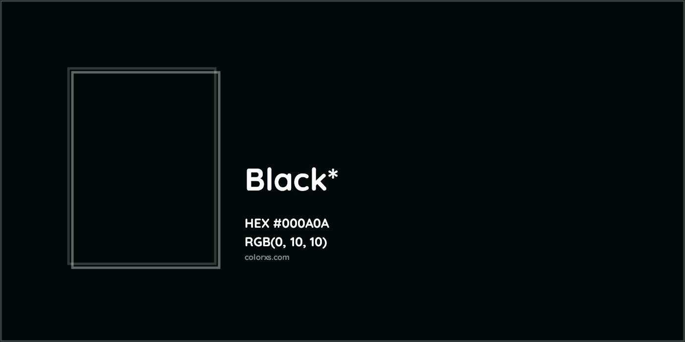 HEX #000A0A Color Name, Color Code, Palettes, Similar Paints, Images