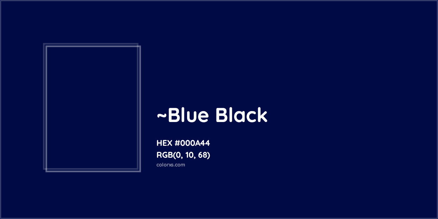 HEX #000A44 Color Name, Color Code, Palettes, Similar Paints, Images