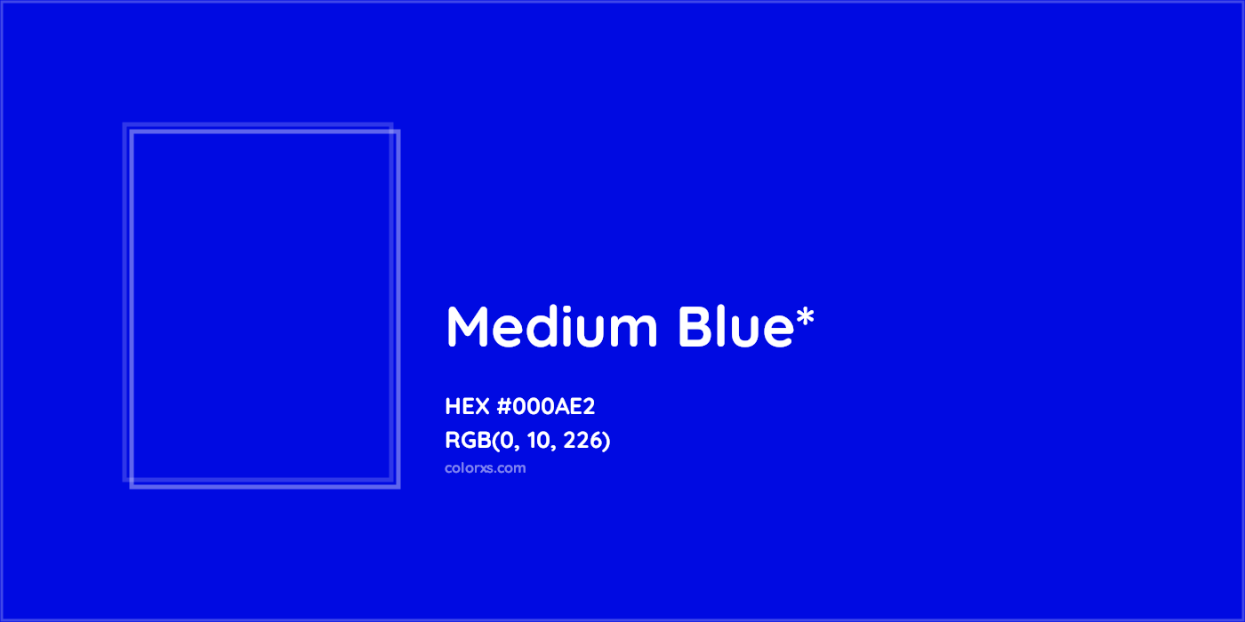 HEX #000AE2 Color Name, Color Code, Palettes, Similar Paints, Images