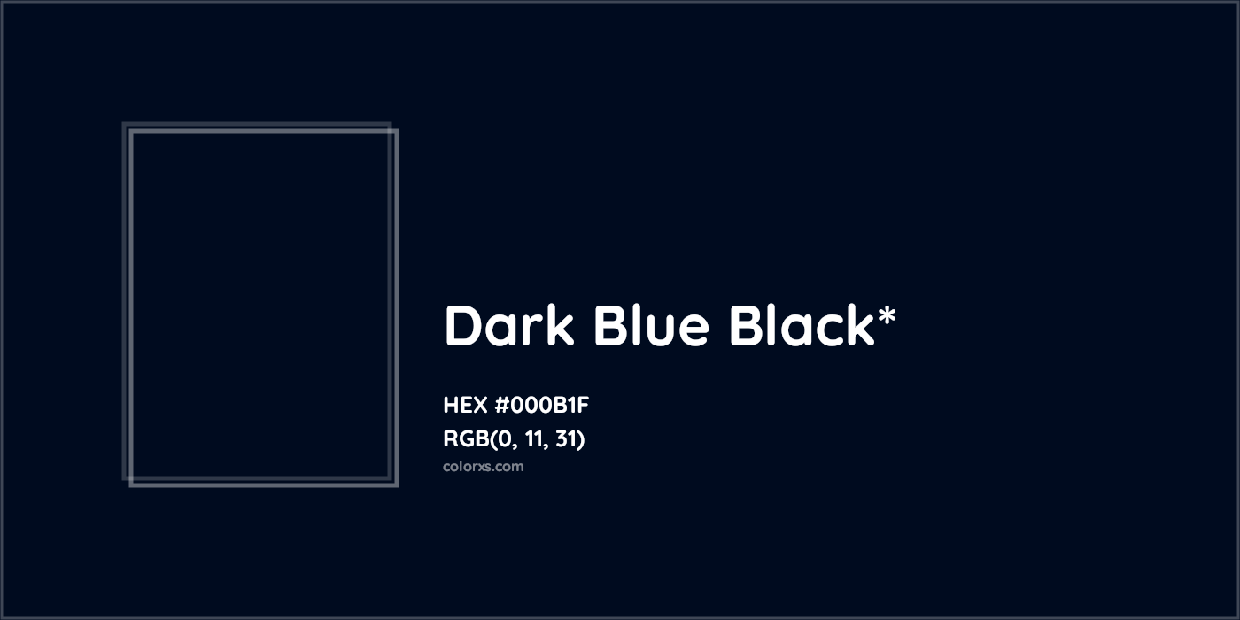 HEX #000B1F Color Name, Color Code, Palettes, Similar Paints, Images