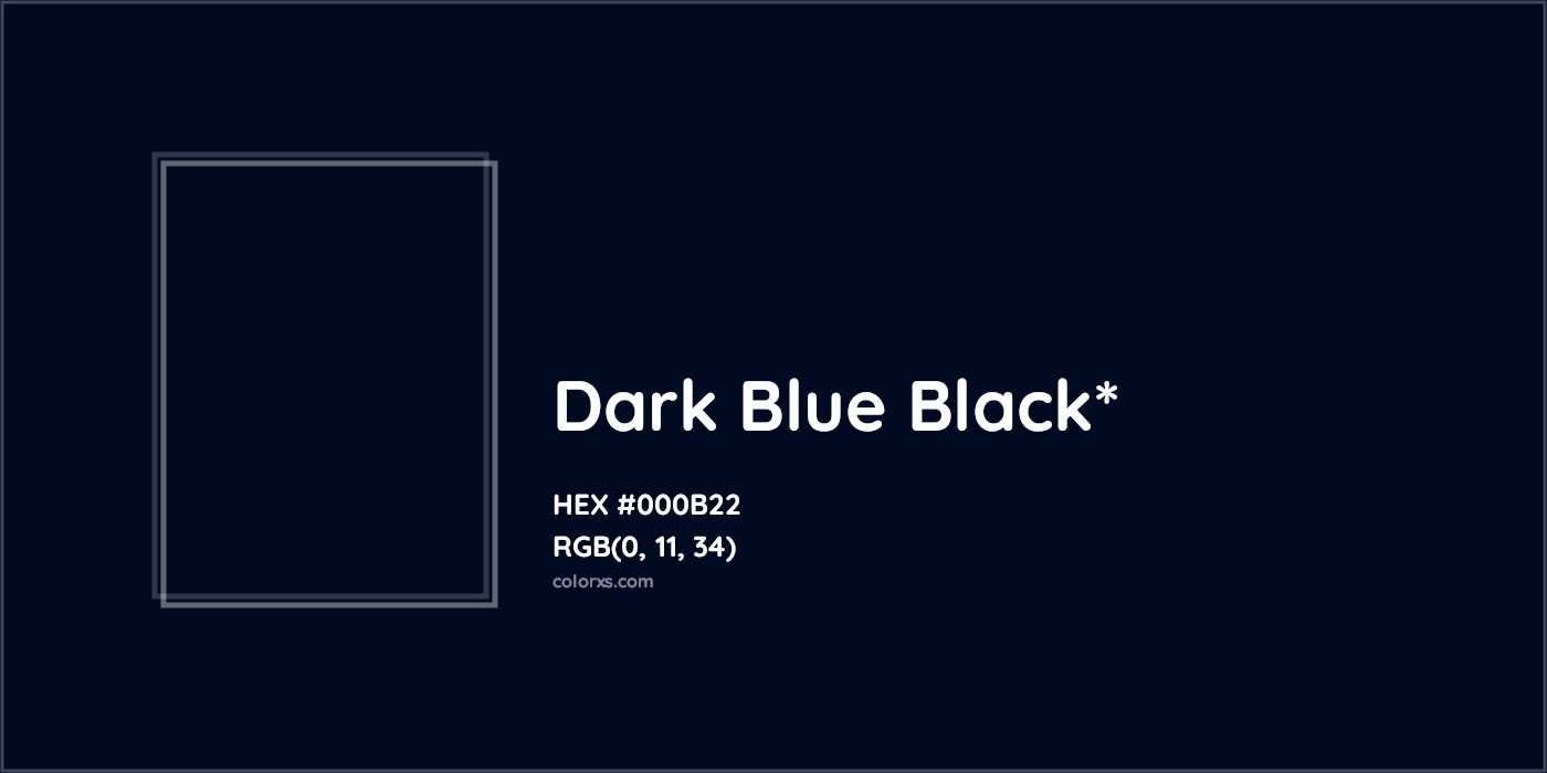 HEX #000B22 Color Name, Color Code, Palettes, Similar Paints, Images