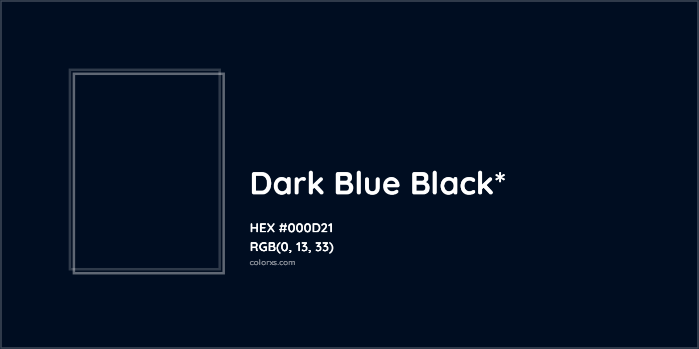 HEX #000D21 Color Name, Color Code, Palettes, Similar Paints, Images