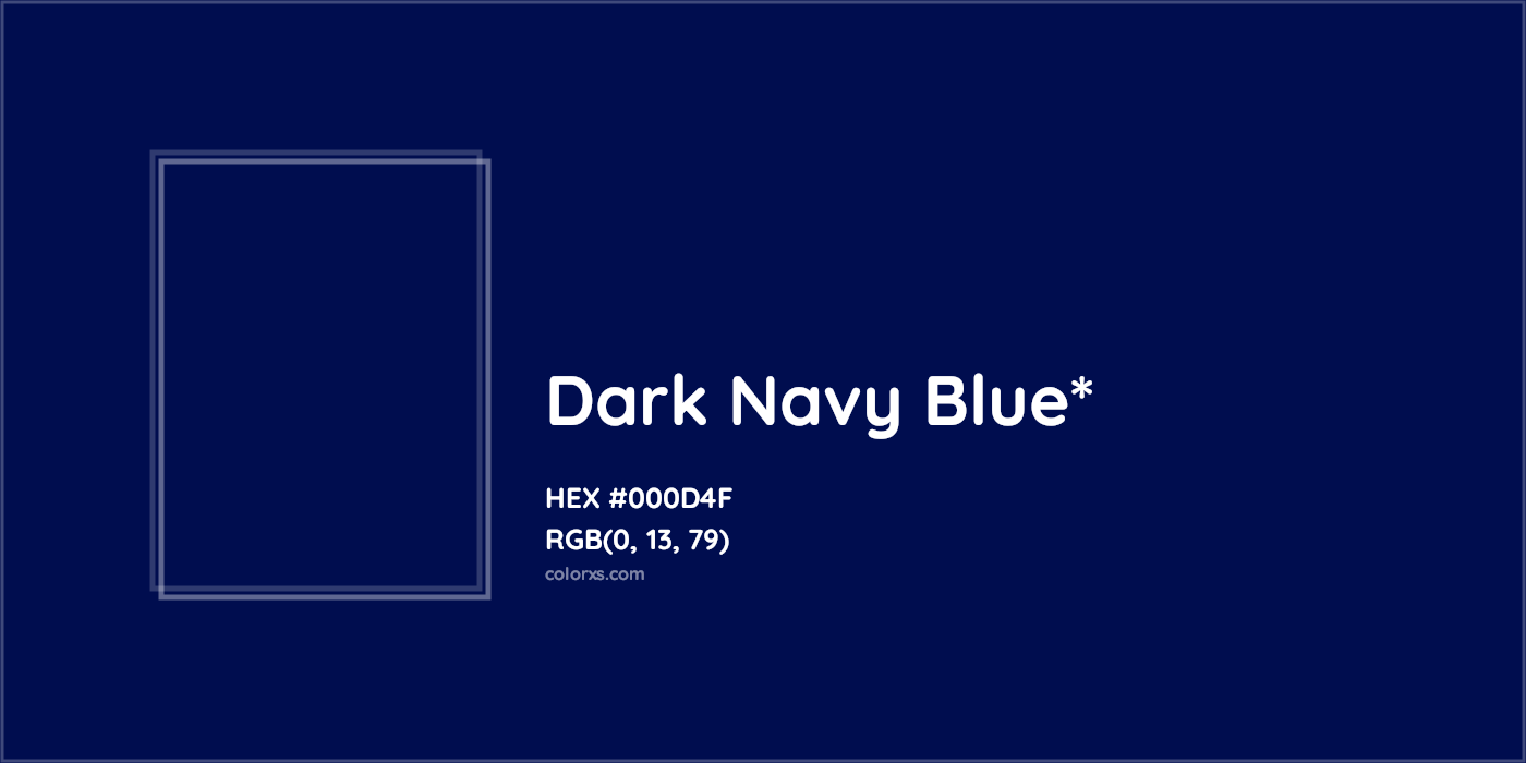 HEX #000D4F Color Name, Color Code, Palettes, Similar Paints, Images