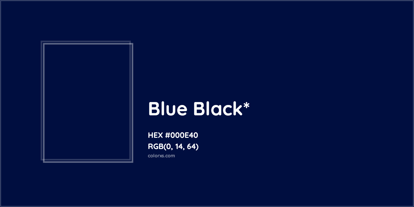 HEX #000E40 Color Name, Color Code, Palettes, Similar Paints, Images