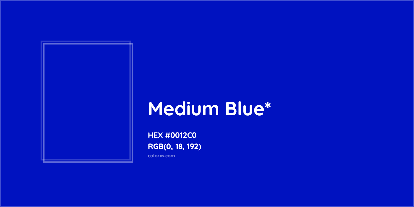 HEX #0012C0 Color Name, Color Code, Palettes, Similar Paints, Images