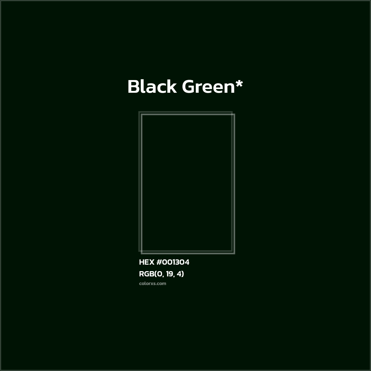 HEX #001304 Color Name, Color Code, Palettes, Similar Paints, Images