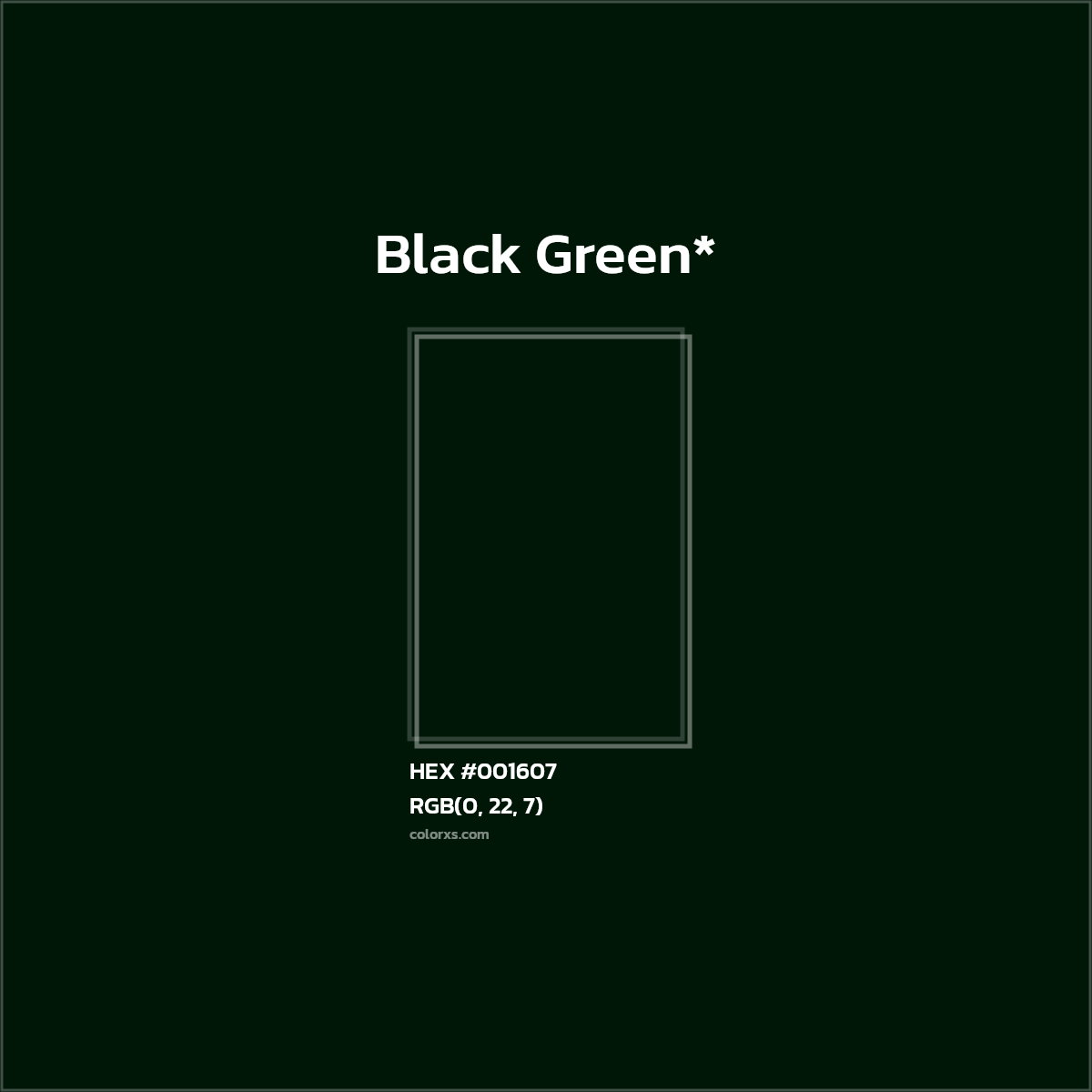 HEX #001607 Color Name, Color Code, Palettes, Similar Paints, Images