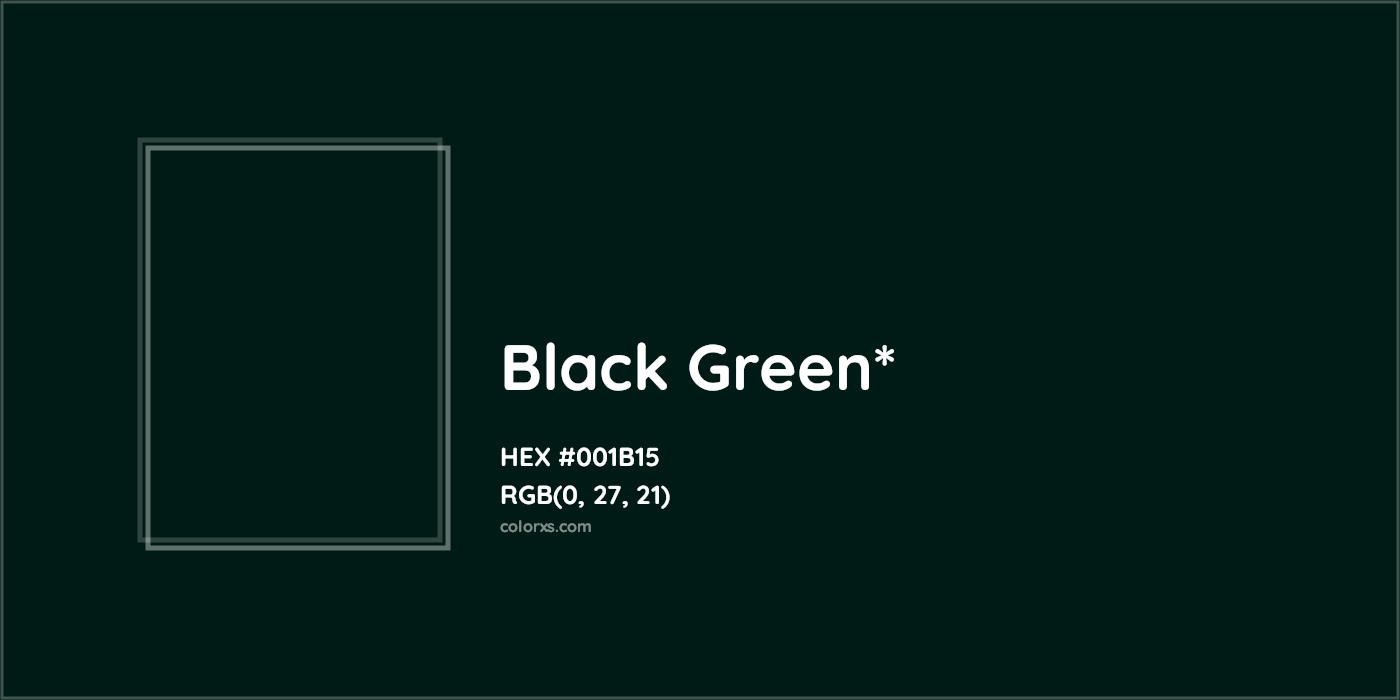 HEX #001B15 Color Name, Color Code, Palettes, Similar Paints, Images