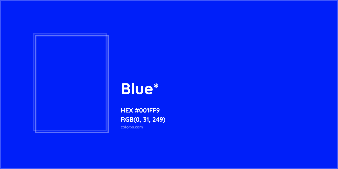 HEX #001FF9 Color Name, Color Code, Palettes, Similar Paints, Images