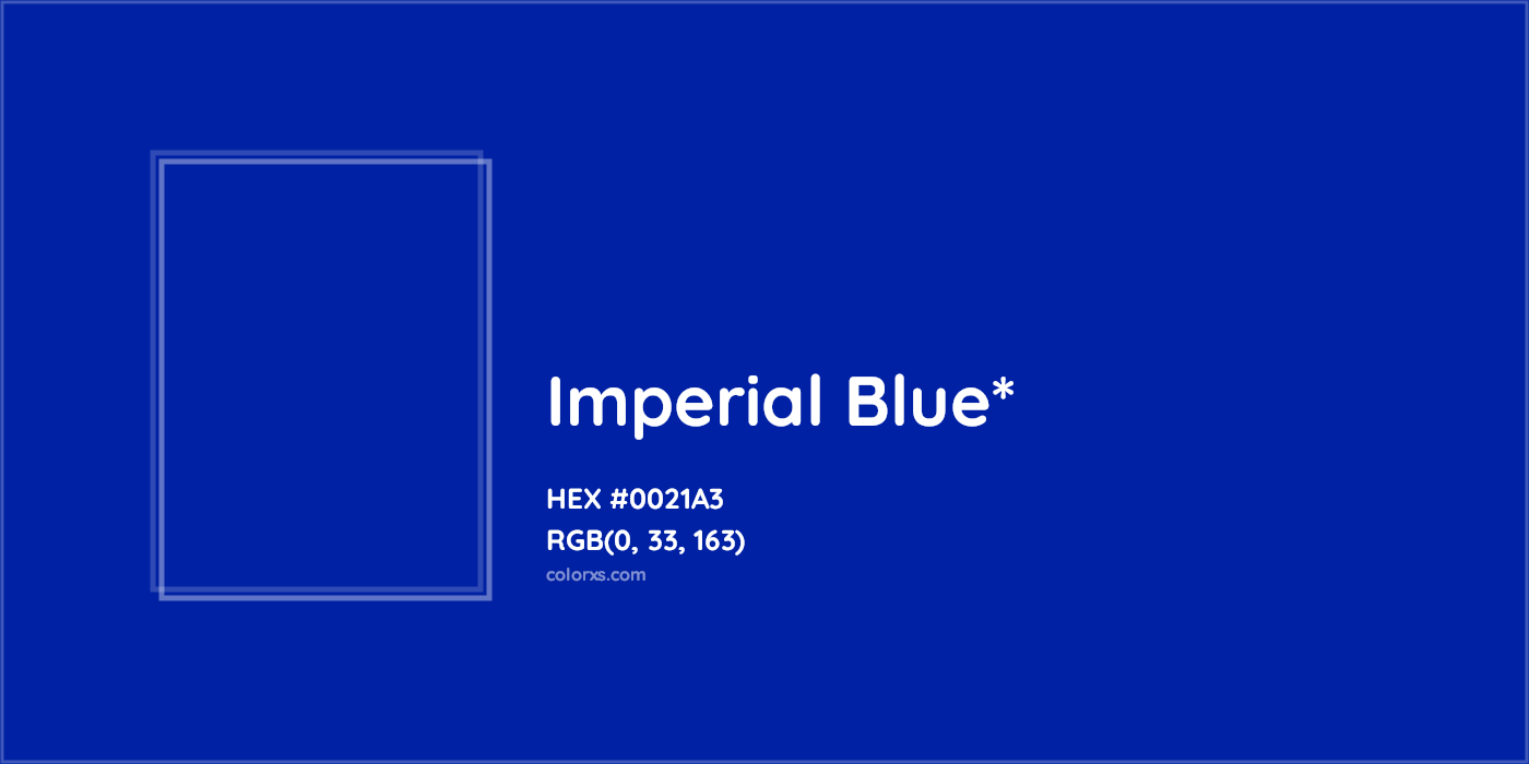 HEX #0021A3 Color Name, Color Code, Palettes, Similar Paints, Images
