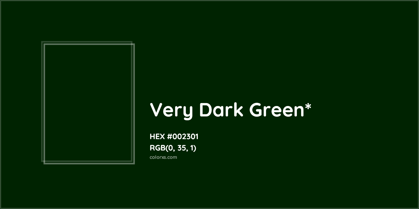 HEX #002301 Color Name, Color Code, Palettes, Similar Paints, Images