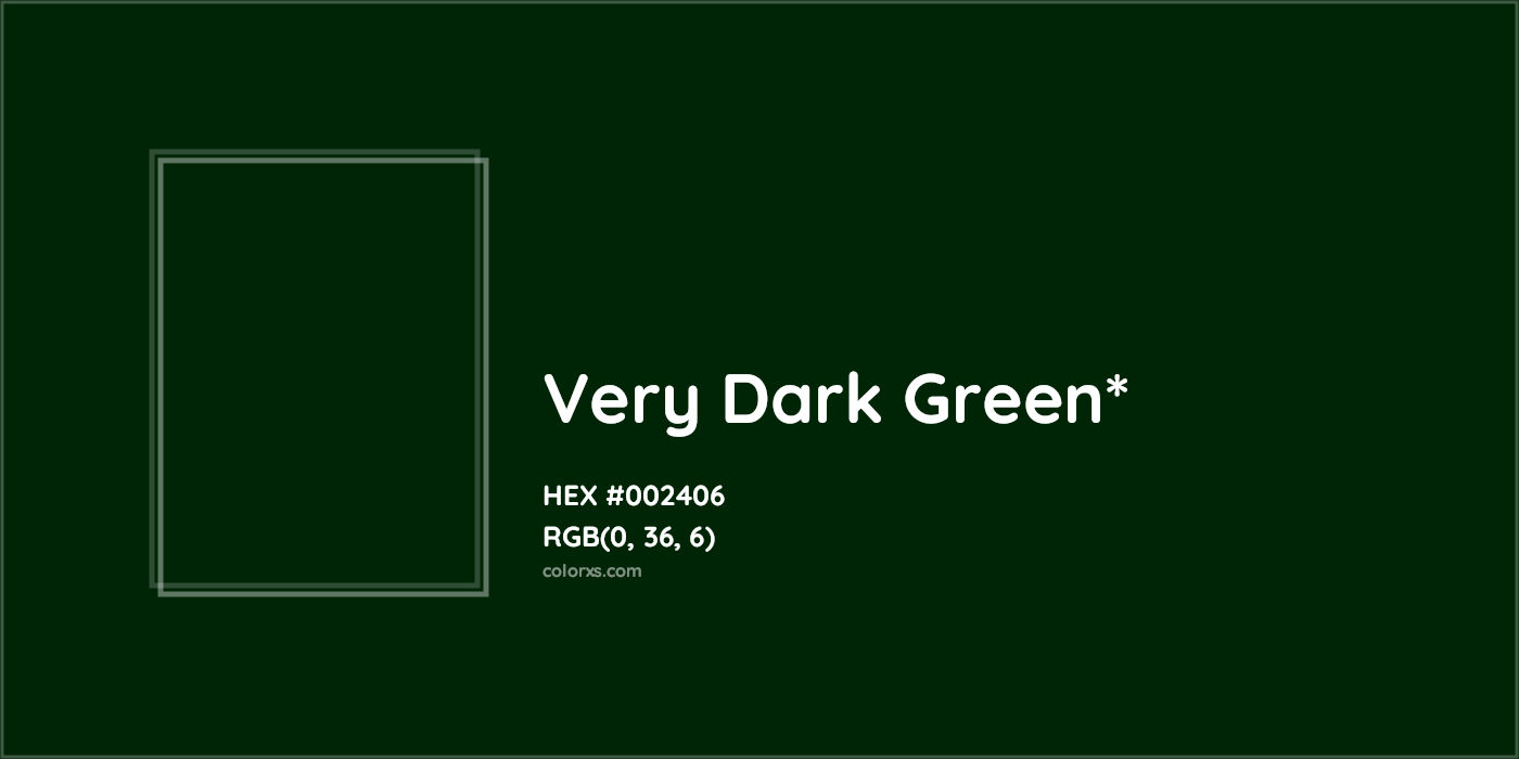 HEX #002406 Color Name, Color Code, Palettes, Similar Paints, Images