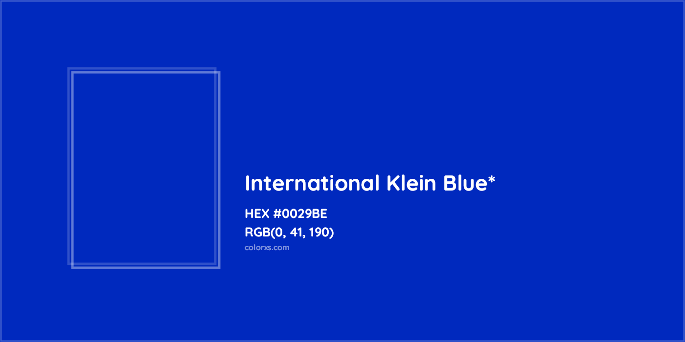 HEX #0029BE Color Name, Color Code, Palettes, Similar Paints, Images