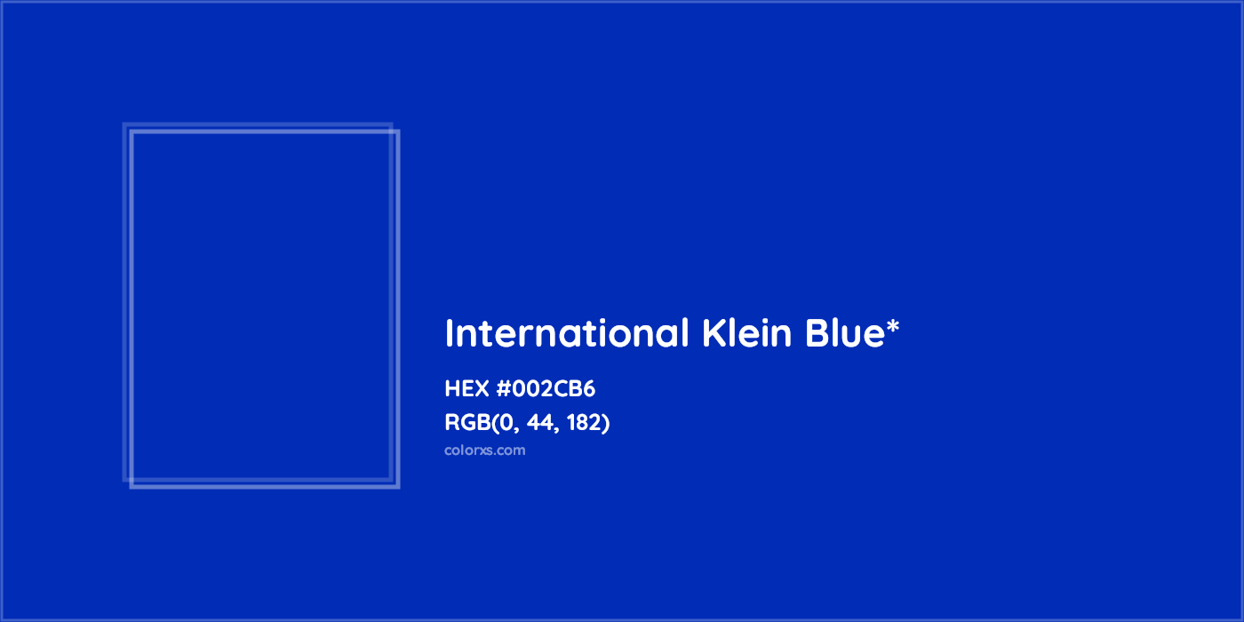 HEX #002CB6 Color Name, Color Code, Palettes, Similar Paints, Images