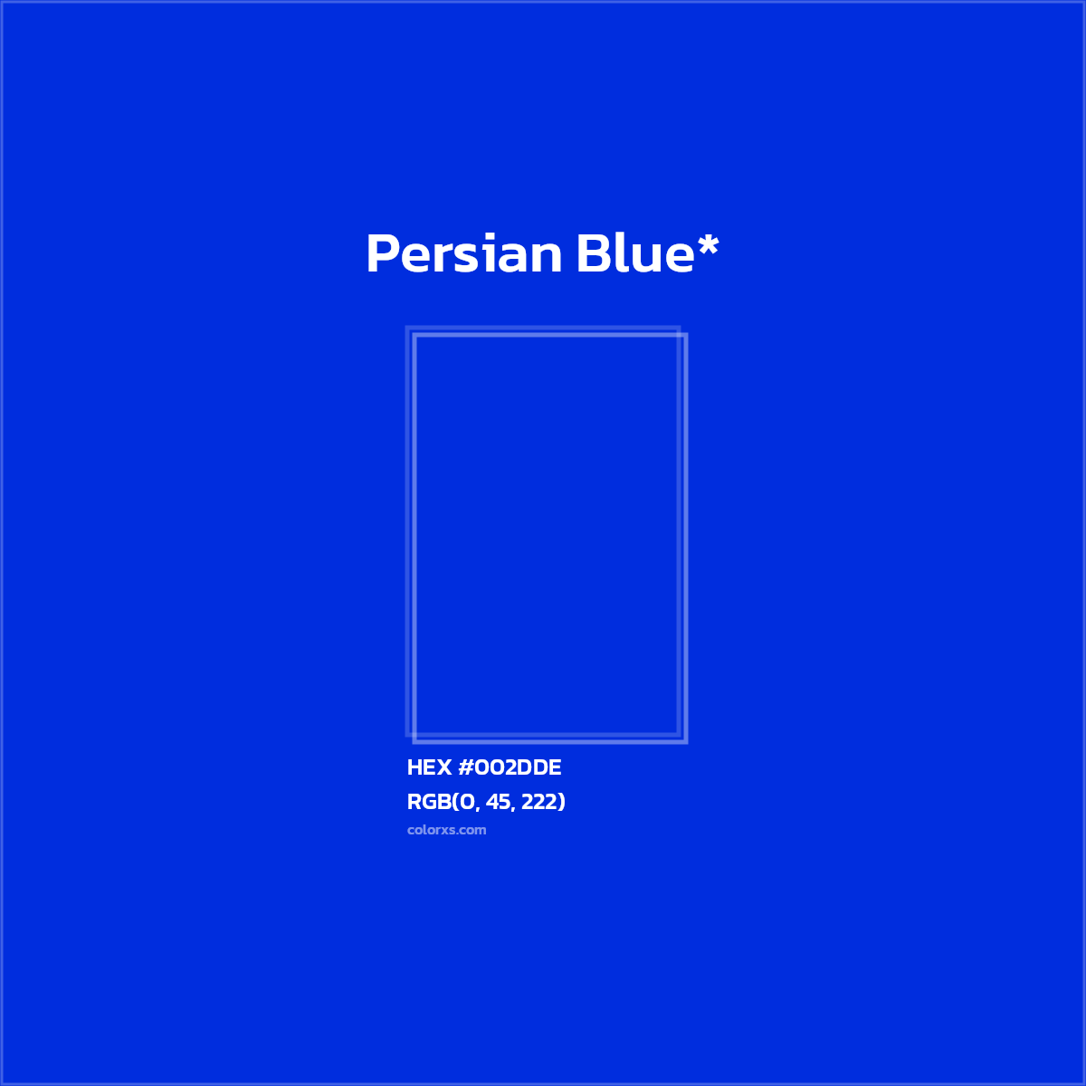 HEX #002DDE Color Name, Color Code, Palettes, Similar Paints, Images