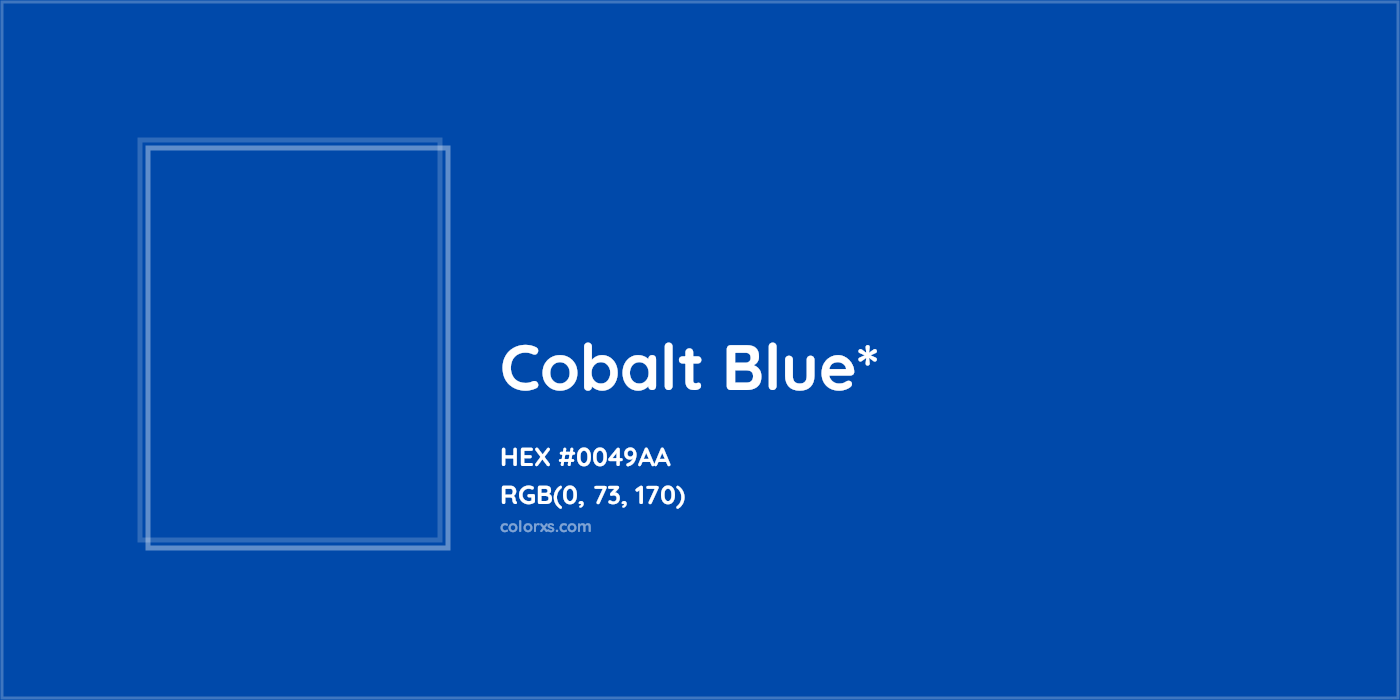 HEX #0049AA Color Name, Color Code, Palettes, Similar Paints, Images