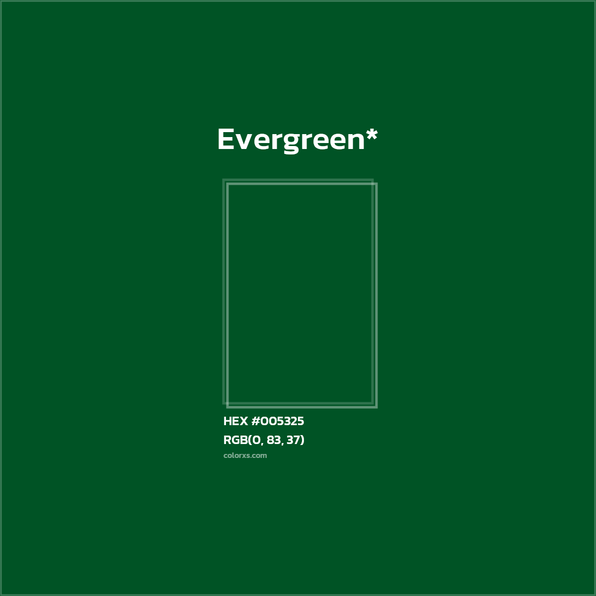HEX #005325 Color Name, Color Code, Palettes, Similar Paints, Images