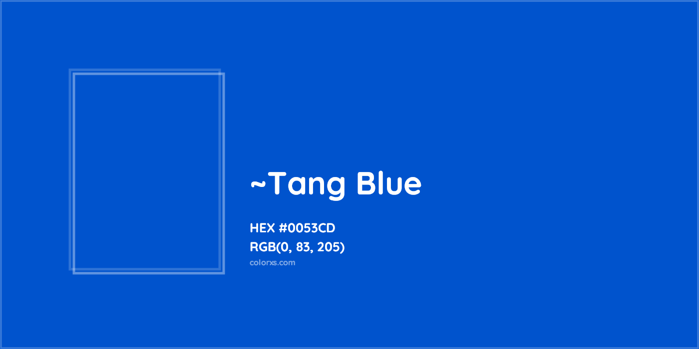 HEX #0053CD Color Name, Color Code, Palettes, Similar Paints, Images