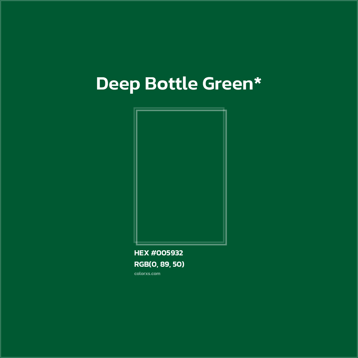 HEX #005932 Color Name, Color Code, Palettes, Similar Paints, Images