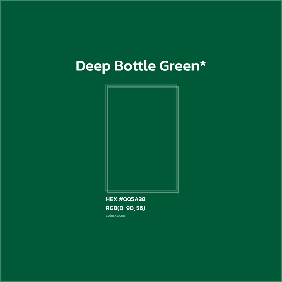 HEX #005A38 Color Name, Color Code, Palettes, Similar Paints, Images