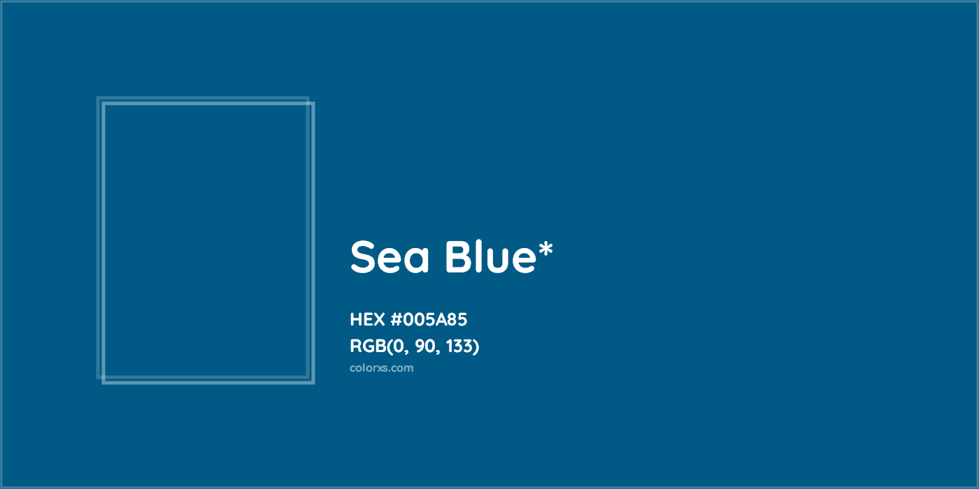 HEX #005A85 Color Name, Color Code, Palettes, Similar Paints, Images