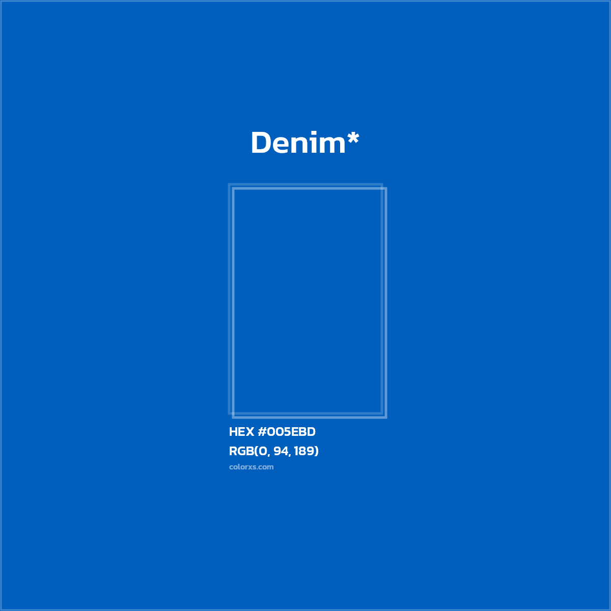 HEX #005EBD Color Name, Color Code, Palettes, Similar Paints, Images