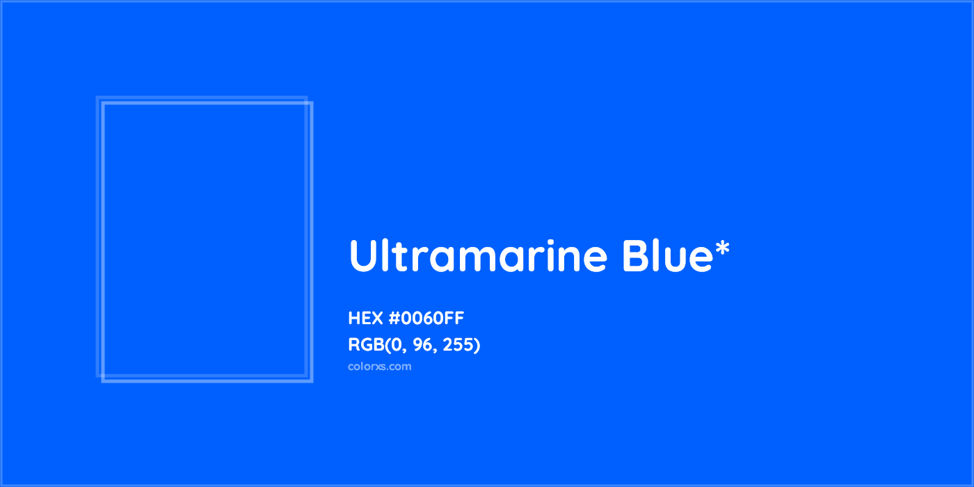 HEX #0060FF Color Name, Color Code, Palettes, Similar Paints, Images