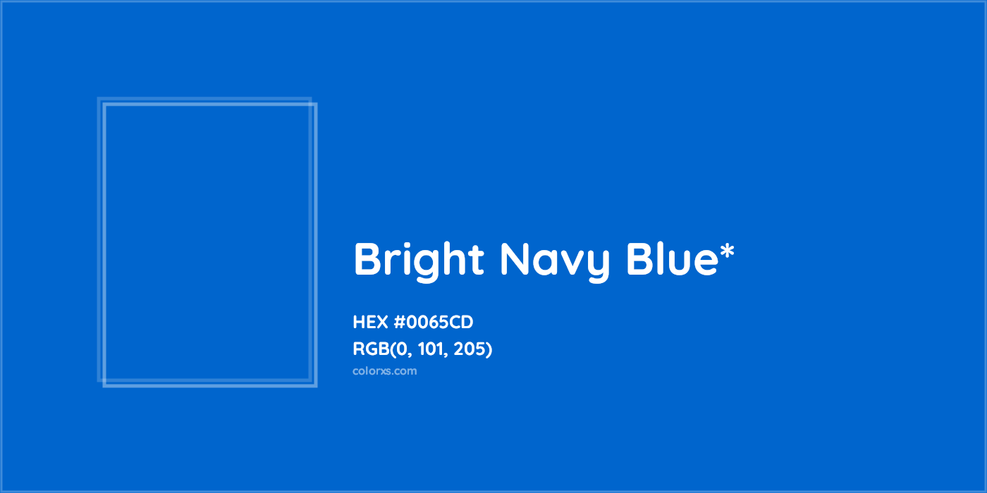 HEX #0065CD Color Name, Color Code, Palettes, Similar Paints, Images