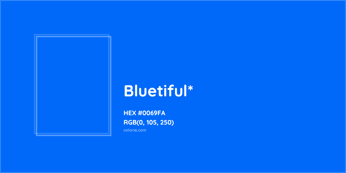 HEX #0069FA Color Name, Color Code, Palettes, Similar Paints, Images