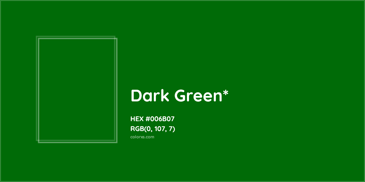 HEX #006B07 Color Name, Color Code, Palettes, Similar Paints, Images