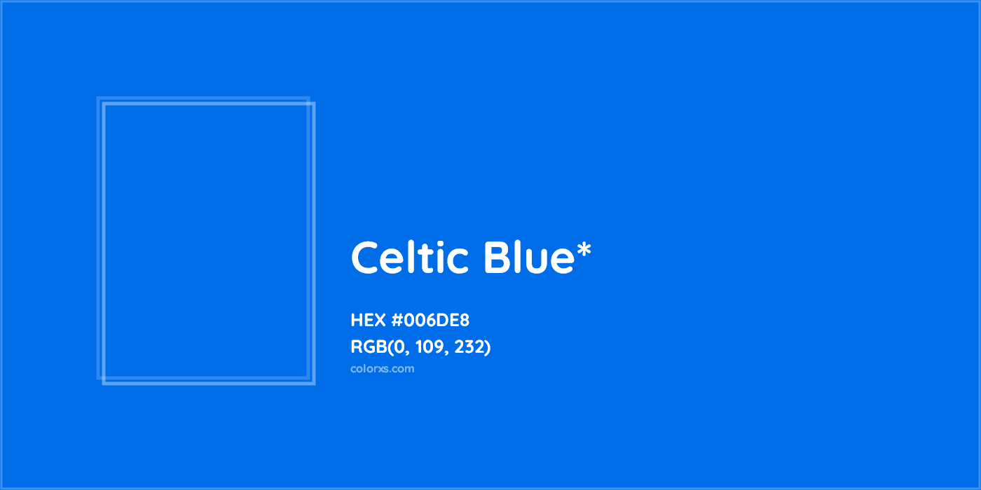HEX #006DE8 Color Name, Color Code, Palettes, Similar Paints, Images