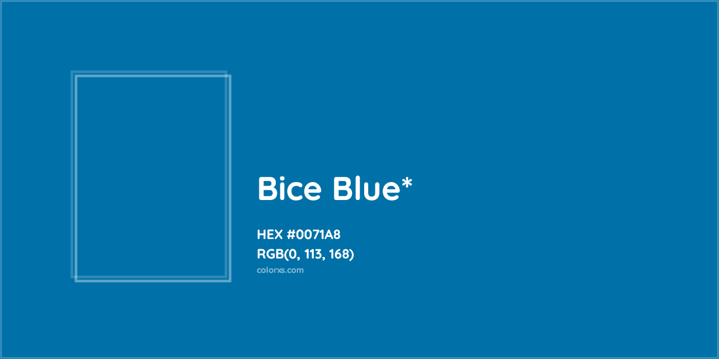 HEX #0071A8 Color Name, Color Code, Palettes, Similar Paints, Images