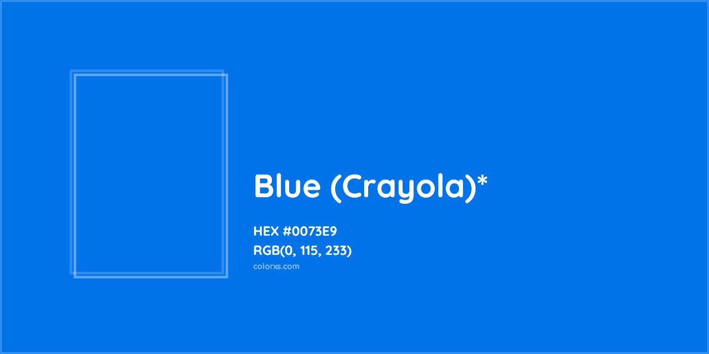 HEX #0073E9 Color Name, Color Code, Palettes, Similar Paints, Images