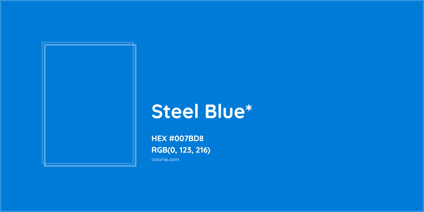 HEX #007BD8 Color Name, Color Code, Palettes, Similar Paints, Images