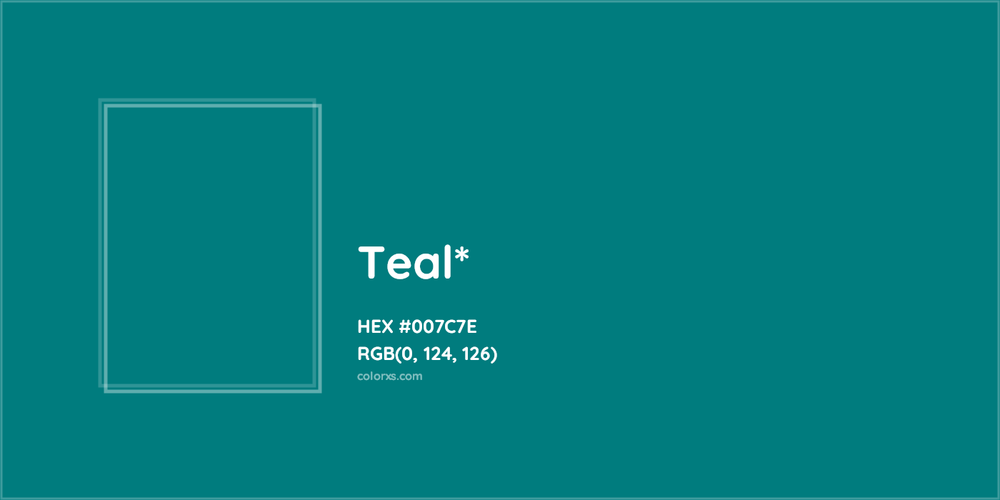 HEX #007C7E Color Name, Color Code, Palettes, Similar Paints, Images