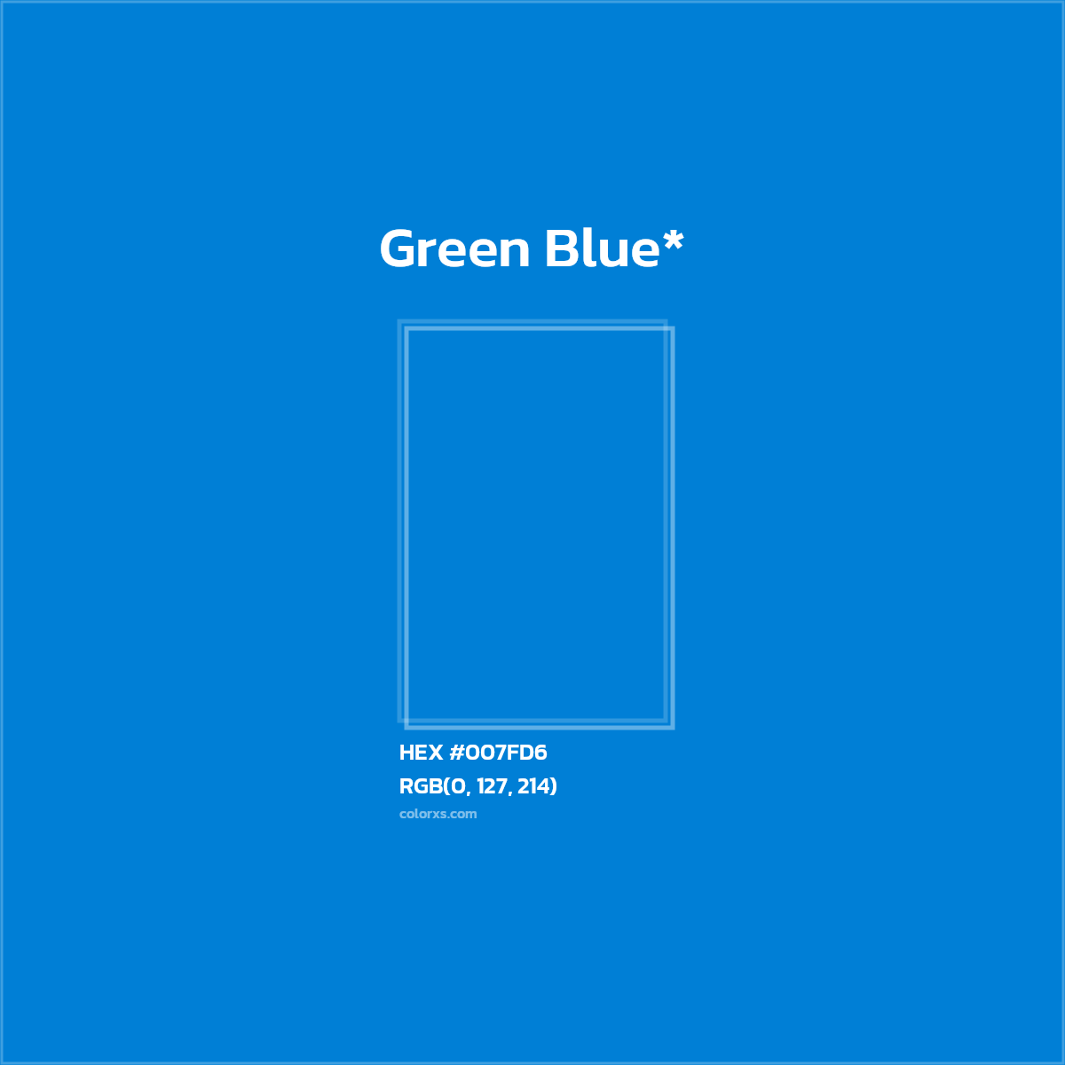 HEX #007FD6 Color Name, Color Code, Palettes, Similar Paints, Images